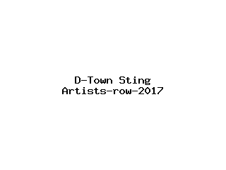 D-Town Sting Artists-row-2017